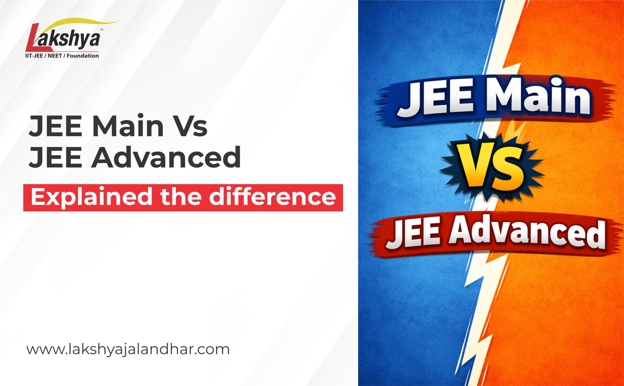 JEE Main vs. JEE Advanced