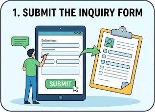 Step 1 Submit the inquiry form.